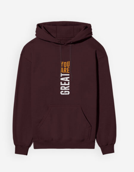 You Are Great Unisex Hoodie