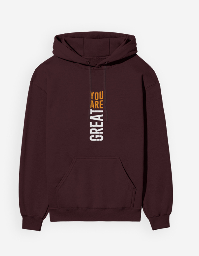 You Are Great Unisex Hoodie